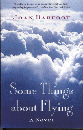 Some Things About Flying